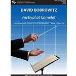 Festival at Camelot by David Bobrowitz