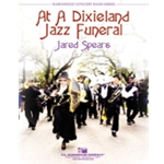 At A Dixieland Jazz Funeral for Concert Band