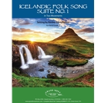 Icelandic Folk Song Suite No. 1 Concert Band by Kenley Kristofferson