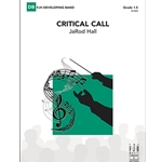 Critical Call Concert Band by JaRod Hall