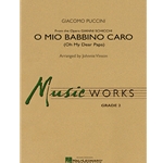 O Mio Babbino Caro Concert Band Arr. by Johnnie Vinson