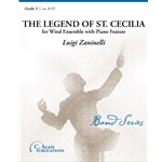 Legend of St. Cecilia Concert Band by Luigi Zaninelli