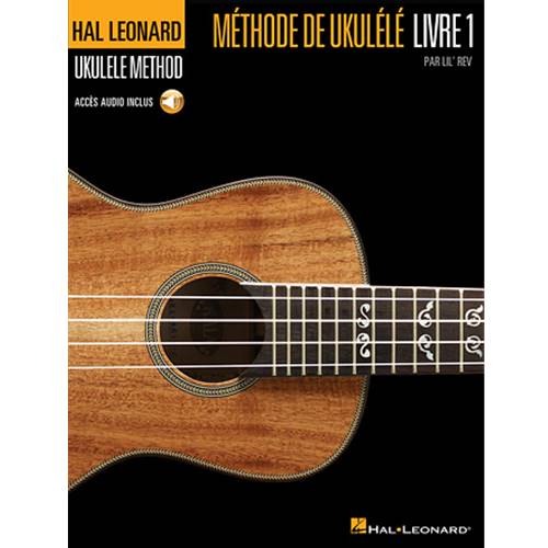 Hal Leonard Ukulele Method Book 1 French Edition