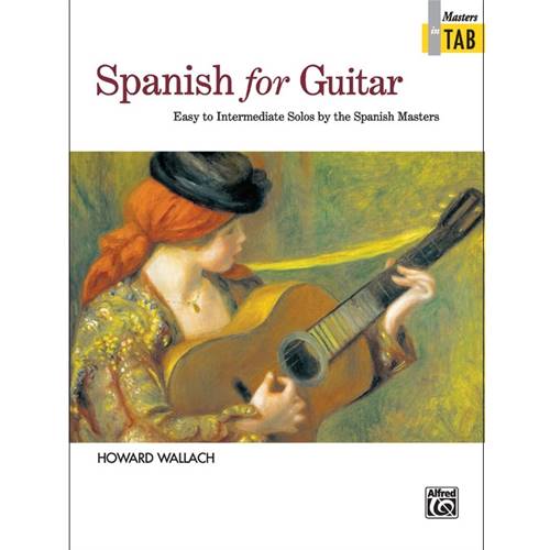 Spanish For Guitar: Masters In TAB