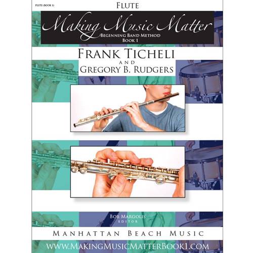 Making Music Matter Flute, Book 1