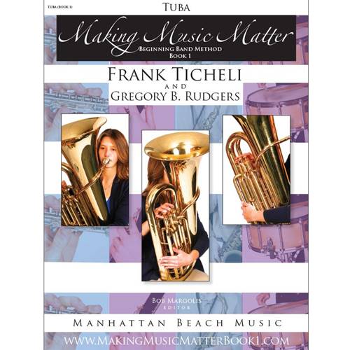 Making Music Matter Tuba, Book 1