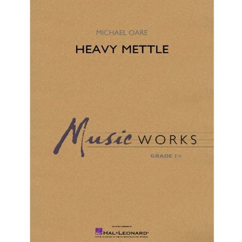 Heavy Mettle by Michael Oare