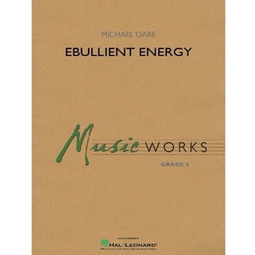 Ebullient Energy by Michael Oare