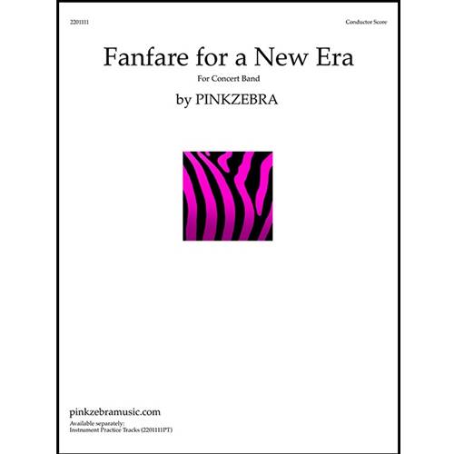 Fanfare for a New Era Pinkzebra Concert Band