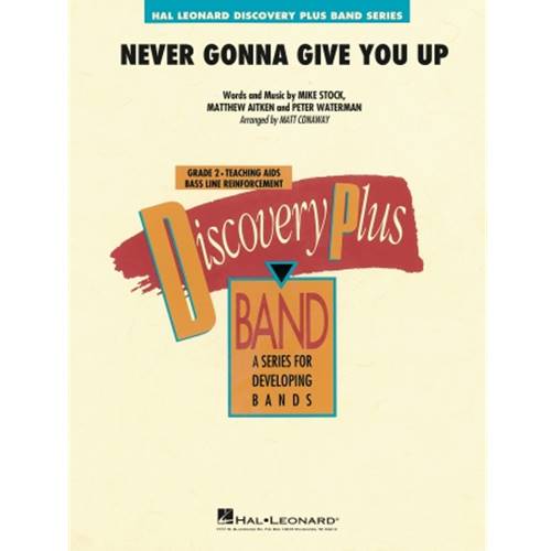 Never Gonna Give You Up Astley/Conaway