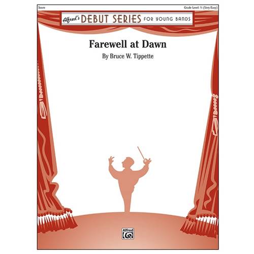 Farewell at Dawn by Bruce W. Tippette