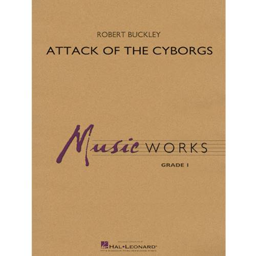 Attack of the Cyborgs by Robert Buckley