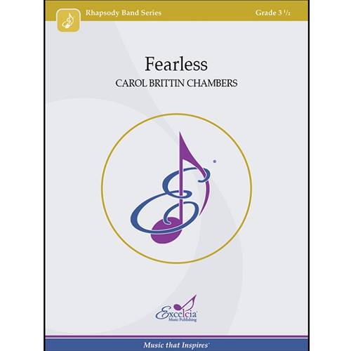 Fearless - Concert Band - Carol Brittin Chambers