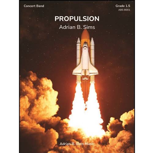 Propulsion - Adrian Sims - Concert Band