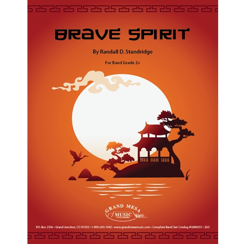 Brave Spirit by Randall D. Standridge