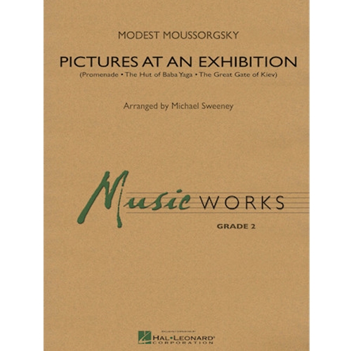 Pictures at an Exhibition by Modest Moussorgsky arr. Michael Sweeney