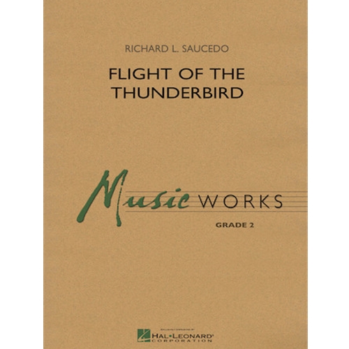 Flight of the Thunderbird by Richard L. Saucedo