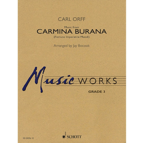 Music from Carmina Burana by Carl Orff arr. James Bocook