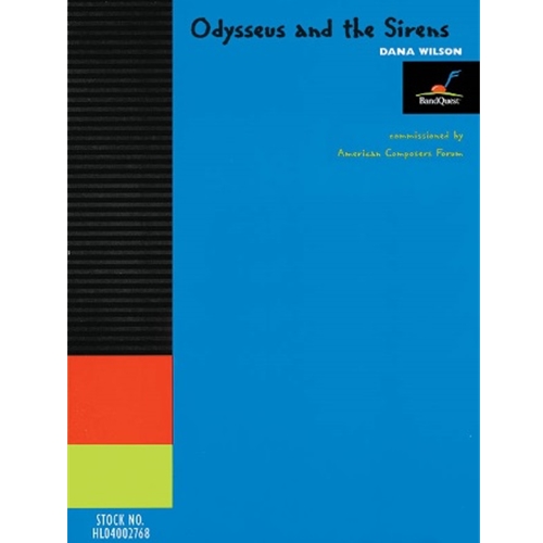 Odysseus and the Sirens by Dana Wilson