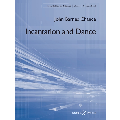 Incantation and Dance by John Barnes