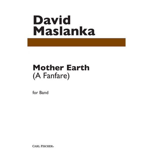 Mother Earth by David Maslanka