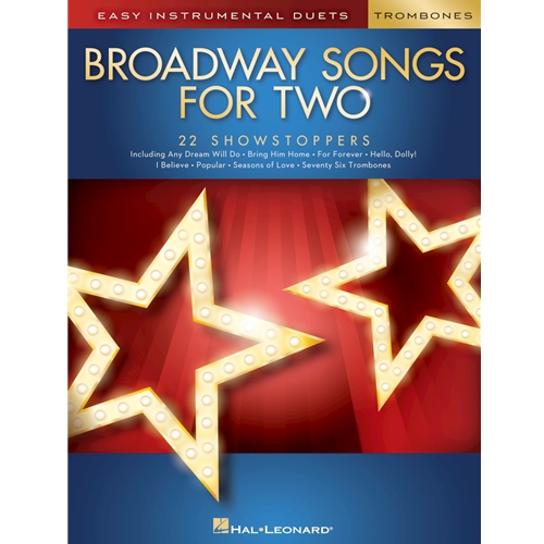 Broadway Songs for Two Trombones - Easy Instrumental Duets