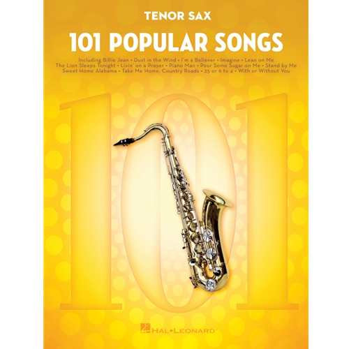 101 Popular Songs for Tenor Saxophone