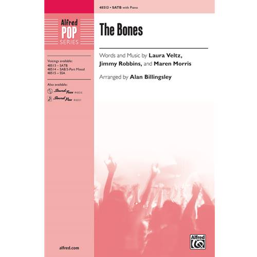 The Bones by Laura Veltz, Jimmy Robbins, and Maren Morris arr. by Alan Billingsley