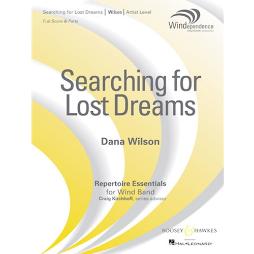 Searching for Lost Dreams Concert Band