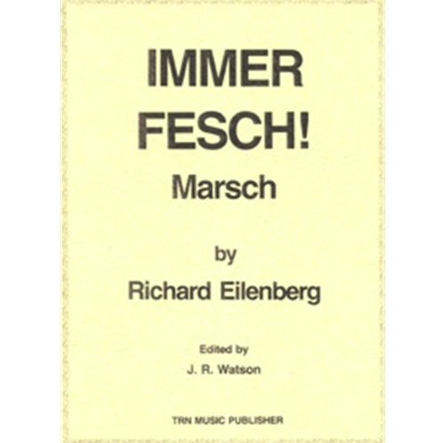 Immer Fesch March for Concert Band