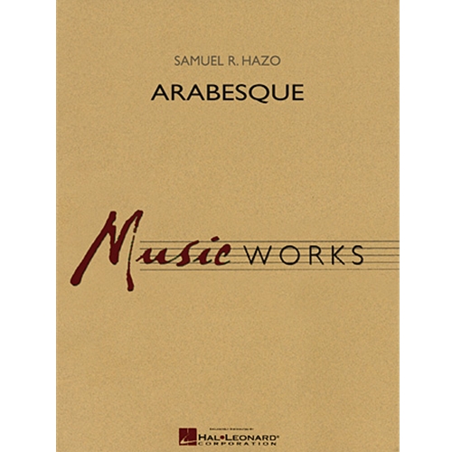 Arabesque by Samuel R. Hazo