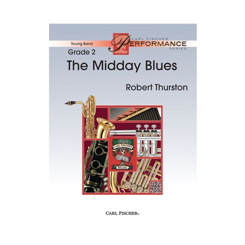 Midday Blues by Robert Thurston