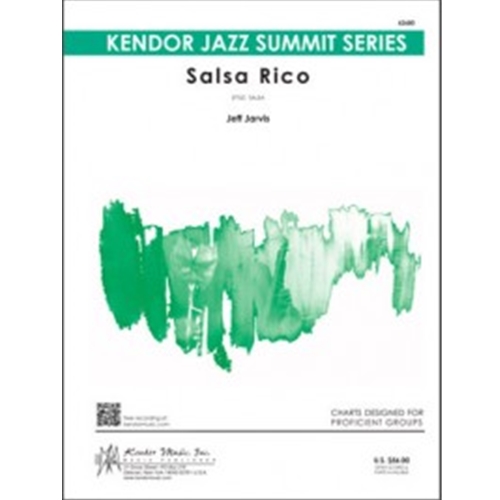 Salsa Rico for Jazz Ensemble by Jeff Jarvis