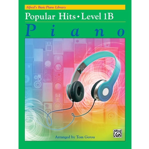 Alfred's Basic Piano Library: Popular Hits -  Level 1B