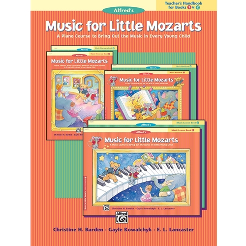 Music for Little Mozarts Teacher's Handbook for Books 1 & 2