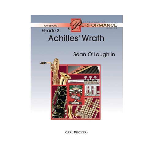 Achilles' Wrath Concert Band by Sean O'Loughlin