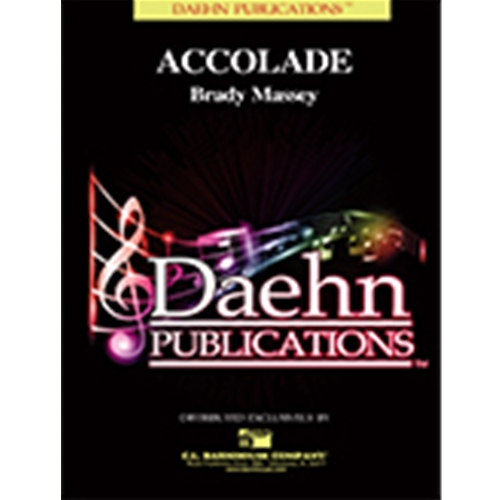 Accolade Concert Band by Brady Massey