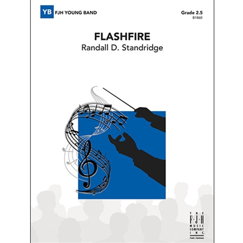 Flashfire Concert Band by Randall D. Standridge